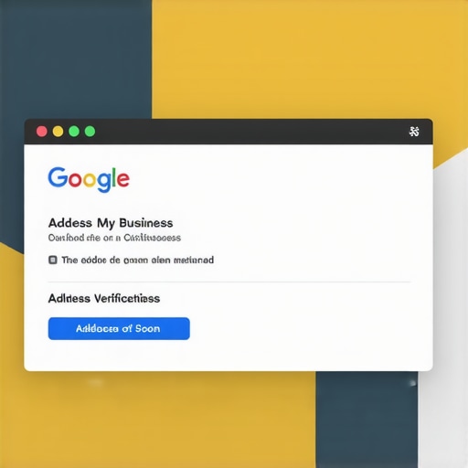 Screenshot of GMB dashboard with address verification steps